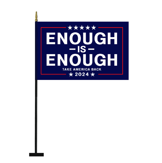 Enough Is Enough Flag Take America Back Blue Standard 2-Ply and Heavy Duty 3-Ply Flag