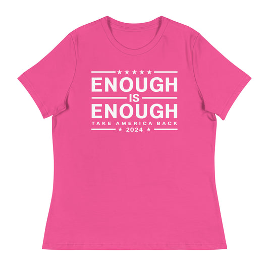 Women's Enough Is Enough Relaxed T-Shirt - Pink, Black and Red
